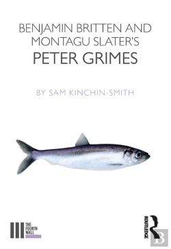 Bertrand.pt - Benjamin Britten And Montagu Slater'S Peter Grimes
