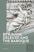 Benjamin, Deleuze And The Baroque