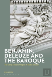 Benjamin, Deleuze And The Baroque