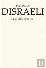 Benjamin Disraeli Letters
