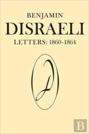 Benjamin Disraeli Letters