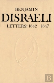 Benjamin Disraeli Letters