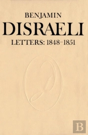 Benjamin Disraeli Letters
