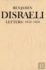 Benjamin Disraeli Letters