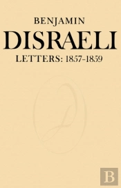 Benjamin Disraeli Letters