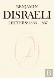 Benjamin Disraeli Letters