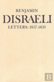 Benjamin Disraeli Letters