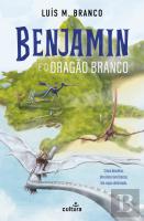 Benjamin e o Dragão Branco