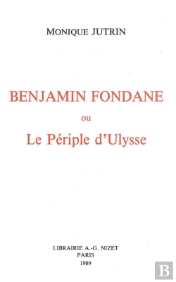 Bertrand.pt - Benjamin Fondane Ou Le Périple D'Ulysse