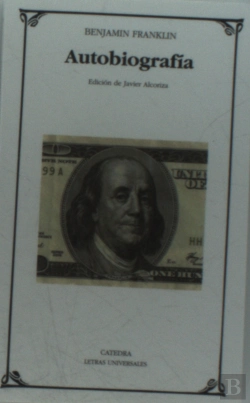 Bertrand.pt - Benjamin Franklin. Autobiografia  
