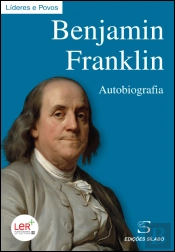 Benjamin Franklin - Autobiografia