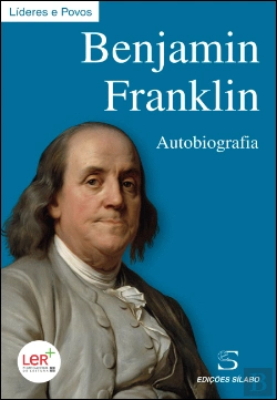 Bertrand.pt - Benjamin Franklin - Autobiografia