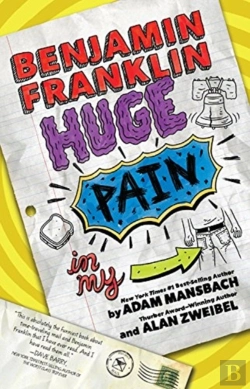 Bertrand.pt - Benjamin Franklin: Huge Pain In My...