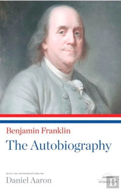 Bertrand.pt - Benjamin Franklin: The Autobiography