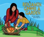 Benjamin Grows A Garden