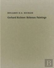 Benjamin H. D. Buchloh. Gerhard Richters Birkenau-Paintings