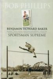 Benjamin Howard Baker Sportsman Supreme