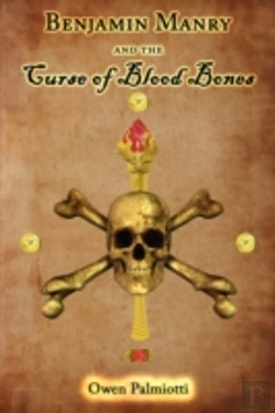 Bertrand.pt - Benjamin Manry And The Curse Of Blood Bones