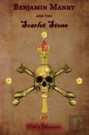 Benjamin Manry And The Scarlet Stone