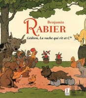 Benjamin Rabier ; Gédéon, La Vache Qui Rit Et Cie