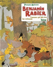 Benjamin Rabier L'Homme Qui Fait Rire Les Animaux