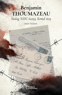 Bertrand.pt - Benjamin Thoumazeau : Stalag Xiiic 62293. Komd 1619