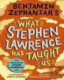 Benjamin Zephaniah'S What Stephen Lawrence Has Taught Us