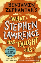 Benjamin Zephaniah'S What Stephen Lawrence Has Taught Us