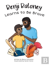 Benji Baloney Learns To Be Brave