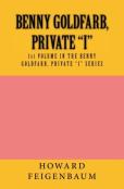 Benny Goldfarb, Private ''I''