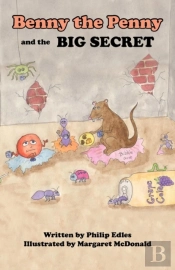 Benny The Penny And The Big Secret