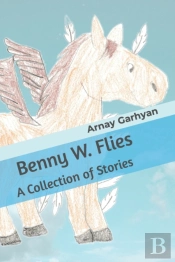 Benny W. Flies
