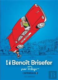 Benoît Brisefer : Intégrale Vol.1 : Tomes 1 À 3