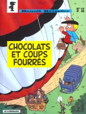 Benoît Brisefer Tome 12 : Chocolats Et Coups Fourrés