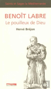 Benoit Labre, Le Pouilleux De Dieu
