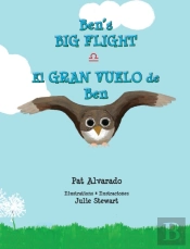 Ben'S Big Flight * El Gran Vuelo De Ben