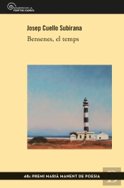 Bensenes, El Temps