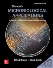 Benson'S Microbiological Applications, Laboratory Manual In General Microbiology, Short Version