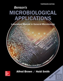 Bertrand.pt - Benson'S Microbiological Applications, Laboratory Manual In General Microbiology, Short Version
