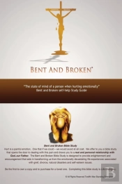 Bent And Broken
