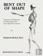 Bent Out Of Shape