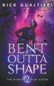 Bent Outta Shape