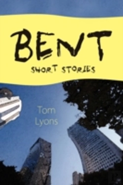 Bertrand.pt - Bent: Short Stories