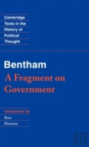 Bentham: A Fragment On Government