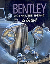 Bentley 3-1/2 And 4-1/4 Litre In Detail 1933-40