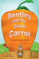 Bentley And The Giant Carrot