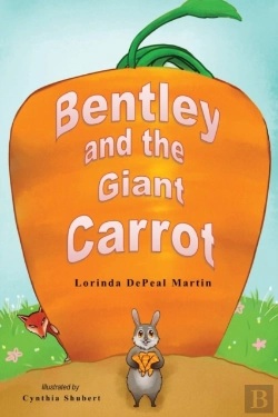 Bertrand.pt - Bentley And The Giant Carrot