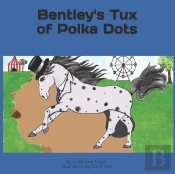 Bentley'S Tux Of Polka Dots: By Lindamar