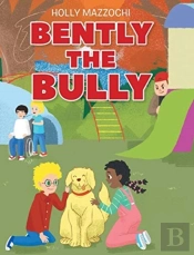 Bently The Bully