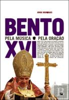 Bento XVI - Pela Música - Pela Oração